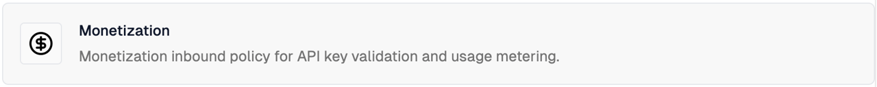 Monetization policy in the policy picker list