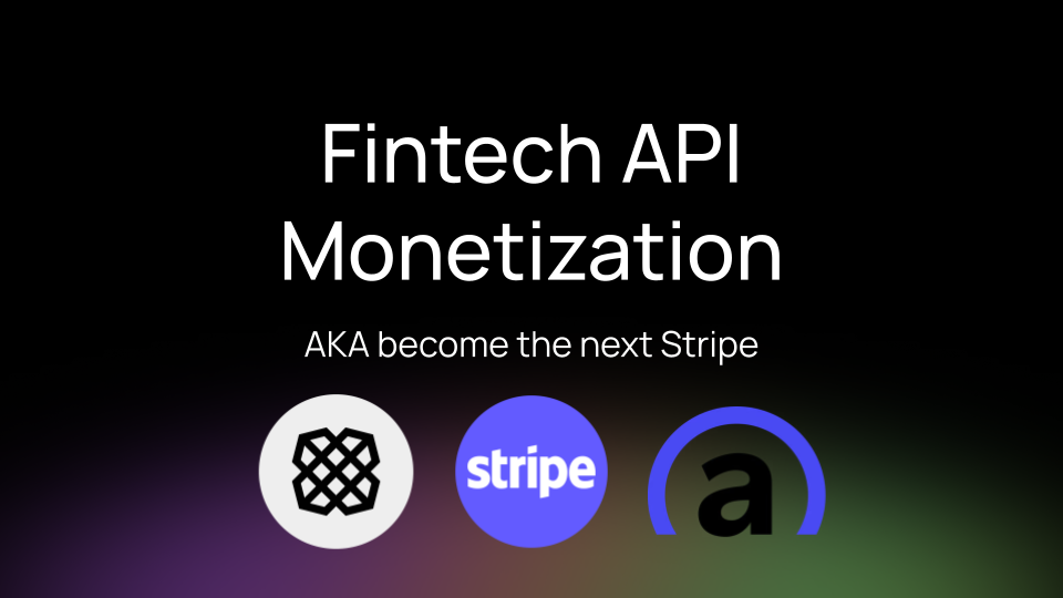 How to Monetize Fintech APIs