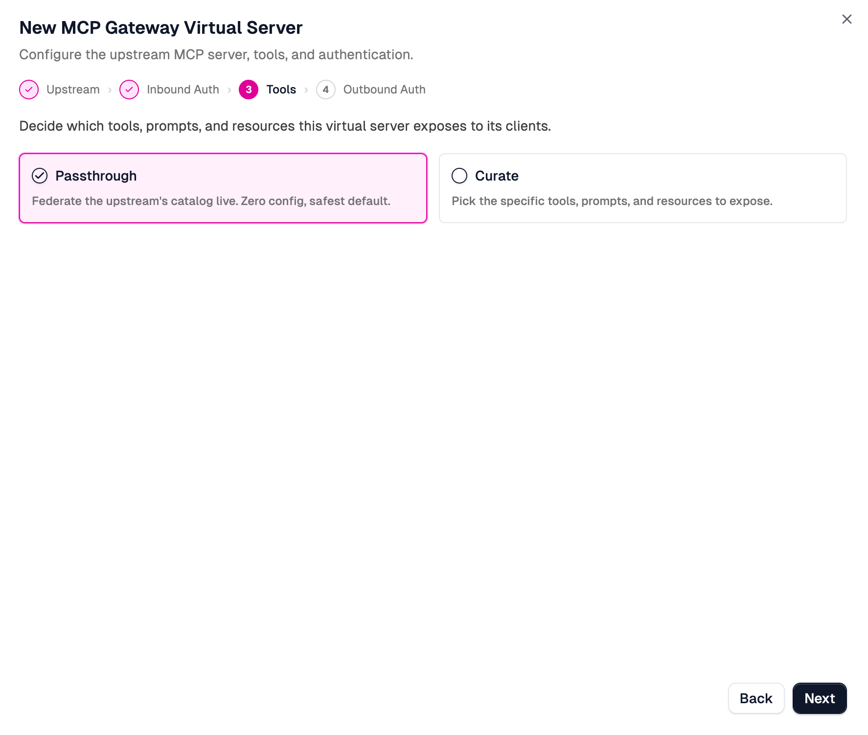 Choose Passthrough or Curate for the exposed catalog