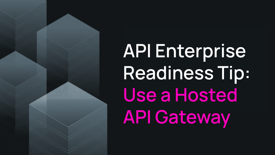 Why a Hosted API Gateway Is Better Than Building Your Own